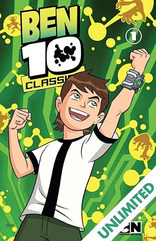 Ben 10 Classics Vol. 1: Ben Here Before